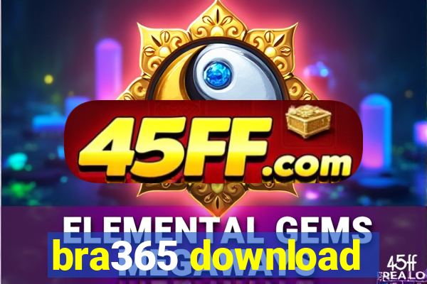 bra365 download